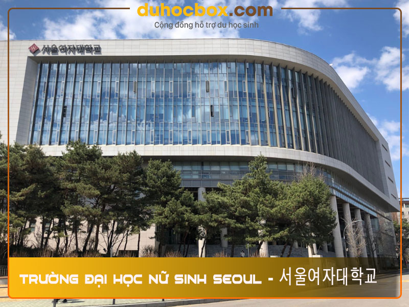 Trường Đại học nữ sinh Seoul - 서울여자대학교