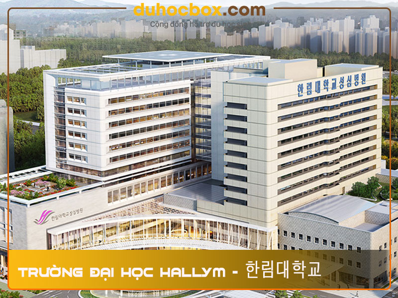 Tổng quan về trường Đại học Hallym